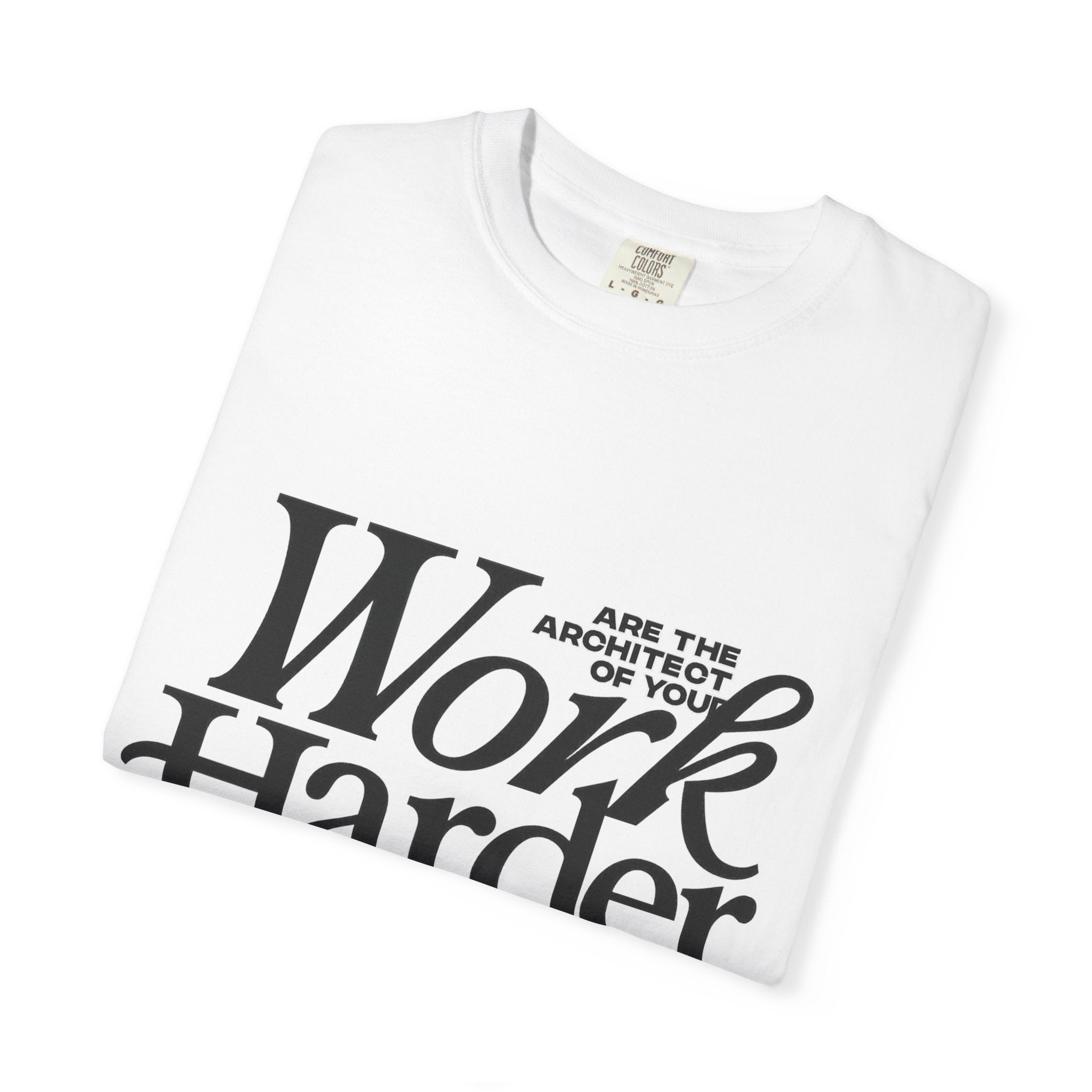 White T-Shirt "WORK HARDER"